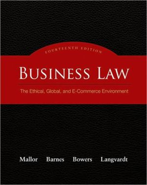 Book Business Law: The Ethical, Global, and E-Commerce Environment free