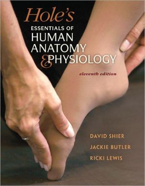 Book Hole's Essentials of Human Anatomy & Physiology, 11th Edition free