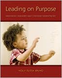 Book Leading on Purpose: Emotionally Intelligent Early Childhood Administration free