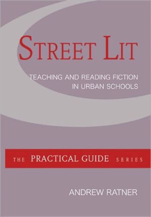 Book Street Lit: Teaching and Reading Fiction in Urban Schools (Practical Guides (McGraw-Hill)) free
