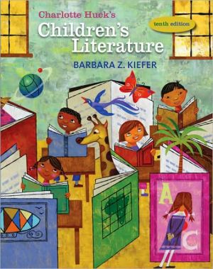Book Charlotte Huck's Children's Literature (CHILDREN'S LITERATURE IN THE ELEMENTARY SCHOOL) free