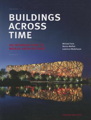 Book Buildings Across Time: An Introduction to World Architecture free