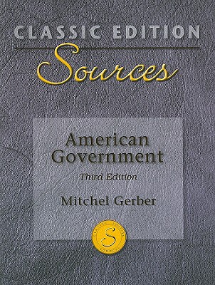 Book Classic Edition Sources: American Government free