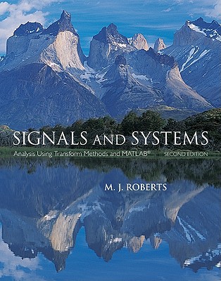 Book Signals and Systems: Analysis Using Transform Methods & MATLAB free