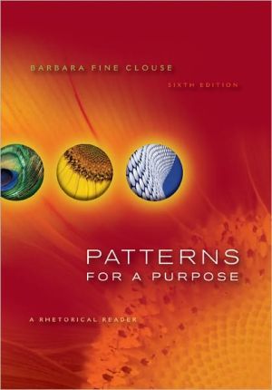 Book Patterns for A Purpose: A Rhetorical Reader free