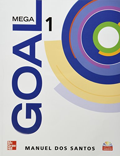 Book MEGA GOAL 1 STUDENT BOOK CON CD 1ED, DOS SANTOS 2010 (MCGRAW-HILL) free