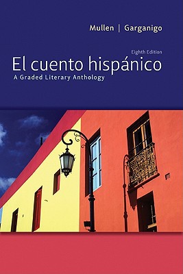 Book El cuento hispánico: A Graded Literary Anthology free