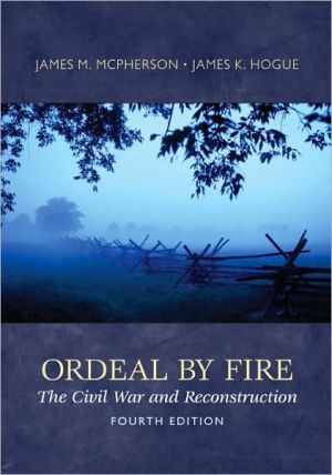 Book Ordeal By Fire: The Civil War and Reconstruction free