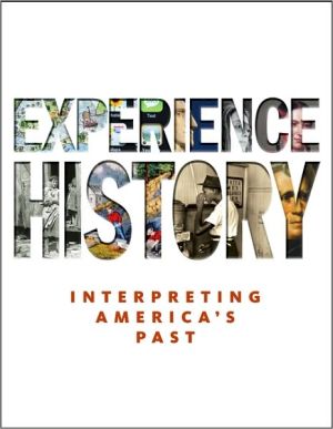 Book Experience History: Interpreting America's Past free