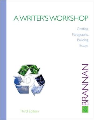 Book A Writer's Workshop: Crafting Paragraphs, Building Essays free