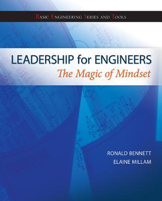 Book Leadership for Engineers: The Magic of Mindset (Basic Engineering Series and Tools) free