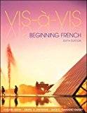 Book Vis-à-Vis: Beginning French, 6th Edition (English and French Edition) free
