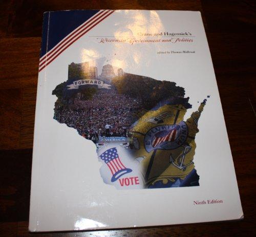 Book Crane and Hagensick's Wisconsin Government and Politics Ninth Edition free