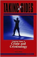 Book Taking Sides: Clashing Views in Crime and Criminology free
