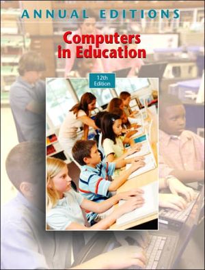 Book Annual Editions: Computers in Education, 12/e free