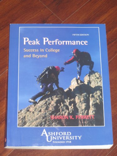 Book Peak Performance: Success in College and Beyond (Ashford University Edition) free