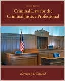 Book Criminal Law for the Criminal Justice Professional free