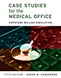 Book Case Studies for the Medical Office: Capstone Billing Simulation free