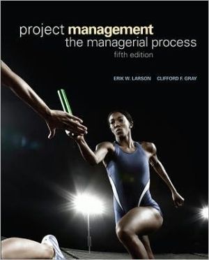 Book Project Management Managerial Process by Larson, Erik [Irwin Professional Pub,2010] [Hardcover] 5TH EDITION free