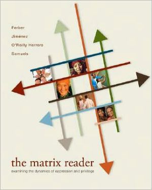Book The Matrix Reader: Examining the Dynamics of Oppression and Privilege free