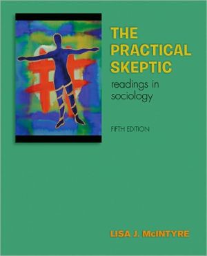Book The Practical Skeptic: Readings in Sociology free