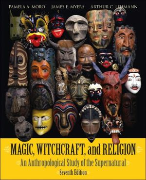 Book Magic, Witchcraft, and Religion: An Anthropological Study of the Supernatural free