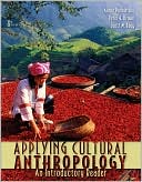 Book Applying Cultural Anthropology: An Introductory Reader free