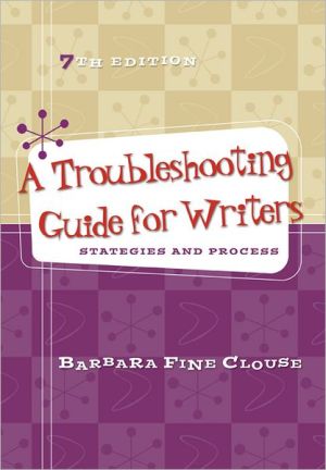 Book A Troubleshooting Guide for Writers: Strategies and Process free