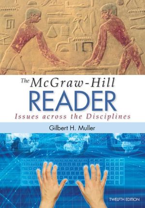 Book The McGraw-Hill Reader: Issues Across the Disciplines free