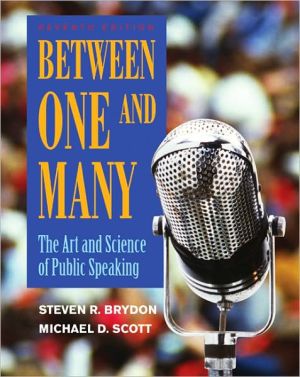 Book Between One and Many: The Art and Science of Public Speaking free