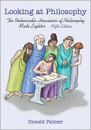 Book Looking at Philosophy: The Unbearable Heaviness of Philosophy Made Lighter free