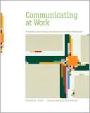 Book Communicating at Work: Principles and Practices for Business and the Professions free