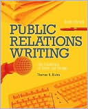 Book Public Relations Writing: The Essentials of Style and Format free