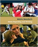 Book Melvin Mencher's News Reporting and Writing free