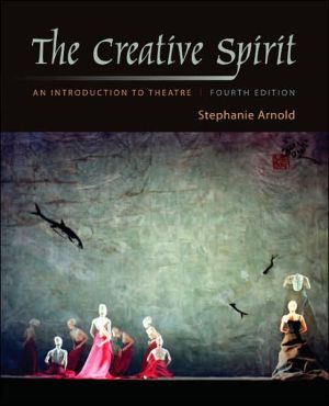 Book The Creative Spirit: An Introduction to Theatre free