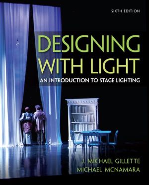 Book Designing with Light: An Introduction to Stage Lighting free