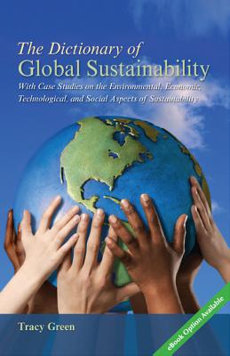 Book The Dictionary of Global Sustainability (McGraw-Hill Contemporary Learning Series) free