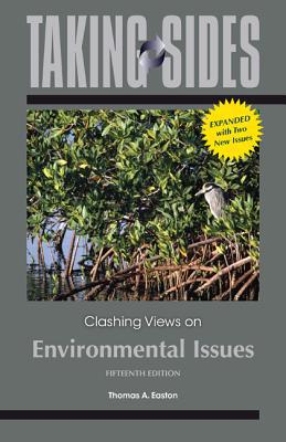 Book Taking Sides: Clashing Views on Environmental Issues, Expanded free