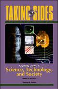 Book Taking Sides: Clashing Views in Science, Technology, and Society (TAKING SIDES: CLASHING VIEWS ON CONTROVERSIAL ISSUES IN SCIENCE, TECHNOLOGY AND SOCIETY) free
