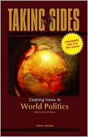 Book Taking Sides: Clashing Views in World Politics, Expanded free