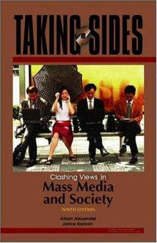 Book Taking Sides: Clashing Views in Mass Media and Society free