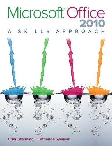 Book Microsoft Office 2010: A Skills Approach free