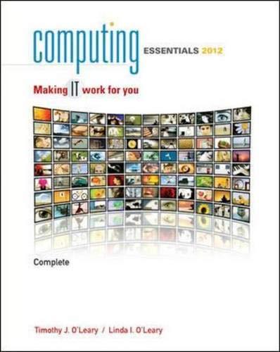 Book Computing Essentials Complete 2012: Making It Work for You (The O'leary Series) free