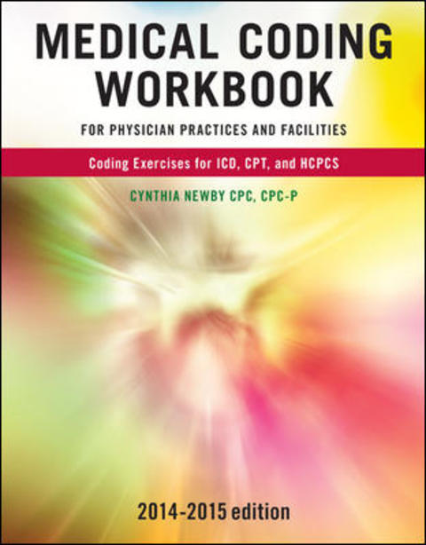 Book Medical Coding Workbook for Physician Practices and Facilities 2014-2015 Edition free