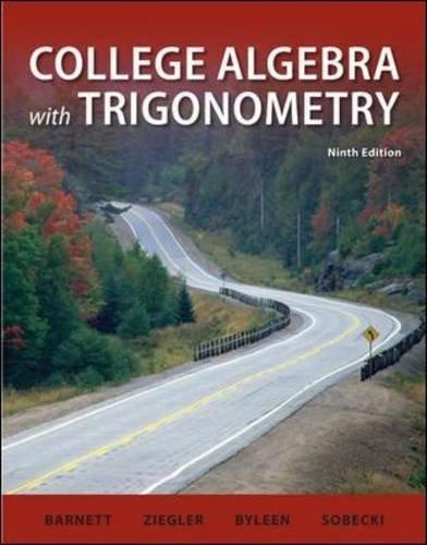 Book College Algebra with Trigonometry (Barnett, Ziegler & Byleen's Precalculus) free