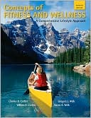 Book Concepts of Fitness And Wellness: A Comprehensive Lifestyle Approach free