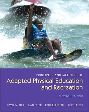 Book Principles and Methods of Adapted Physical Education and Recreation free