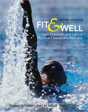 Book Fit & Well: Core Concepts and Labs in Physical Fitness and Wellness free