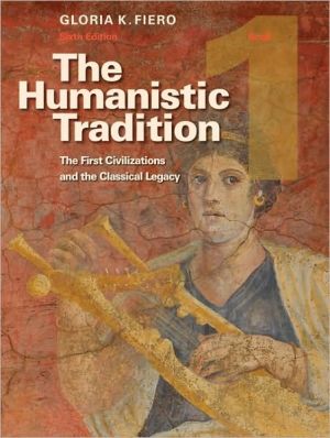 Book The Humanistic Tradition, Book 1: The First Civilizations and the Classical Legacy free