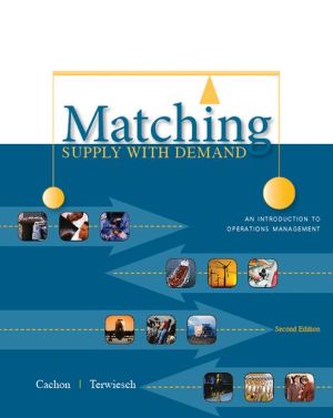 Book Matching Supply with Demand: An Introduction to Operations Management free